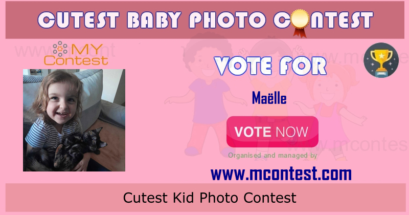 Vote for Maëlle - Cutest Kid Photo Contest